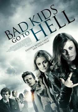 Плохие дети отправляются в ад (2012) смотреть онлайн в HD 1080 720